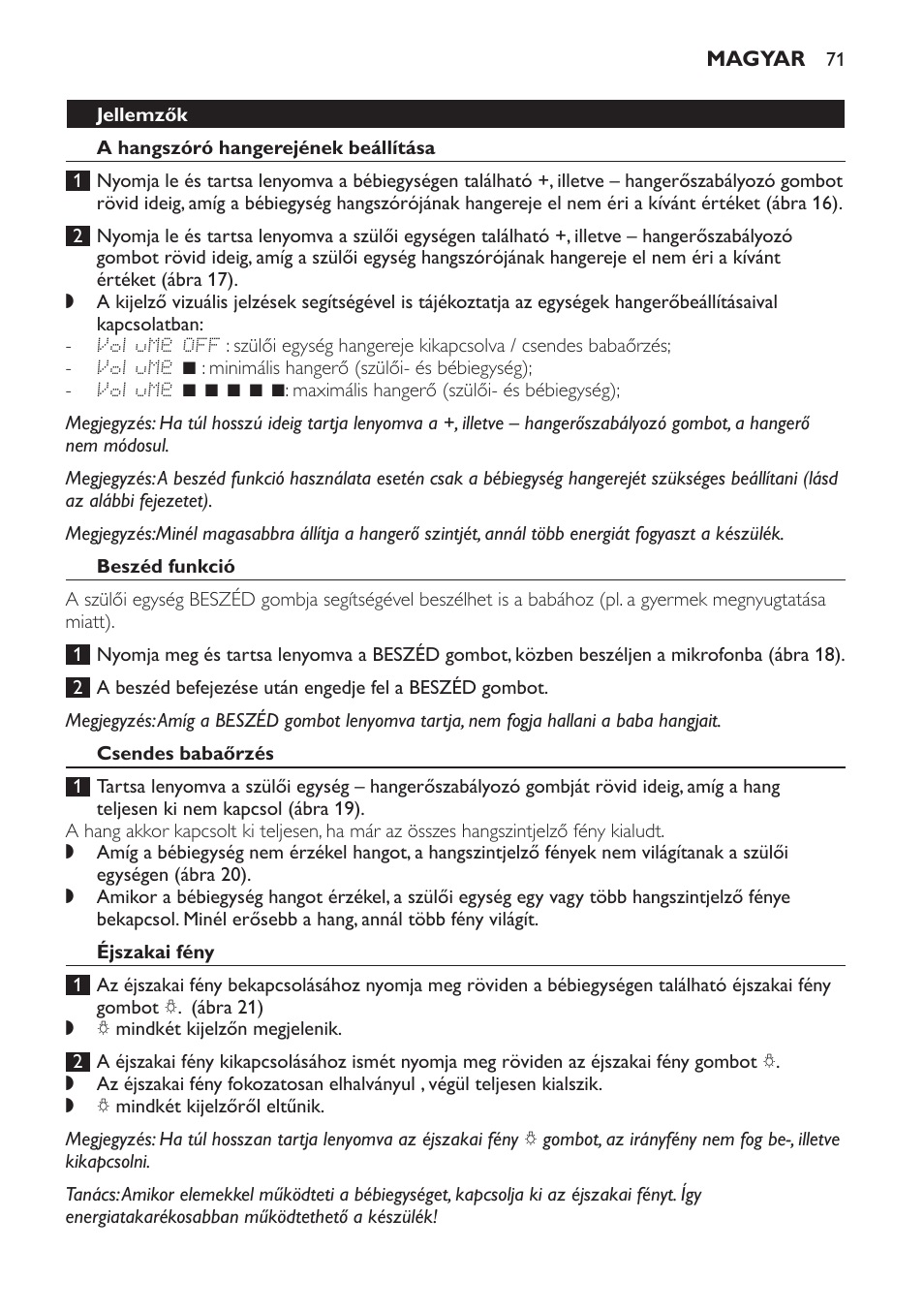 Jellemzők, A hangszóró hangerejének beállítása, Beszéd funkció | Csendes babaőrzés, Éjszakai fény | Philips SCD499 User Manual | Page 71 / 208