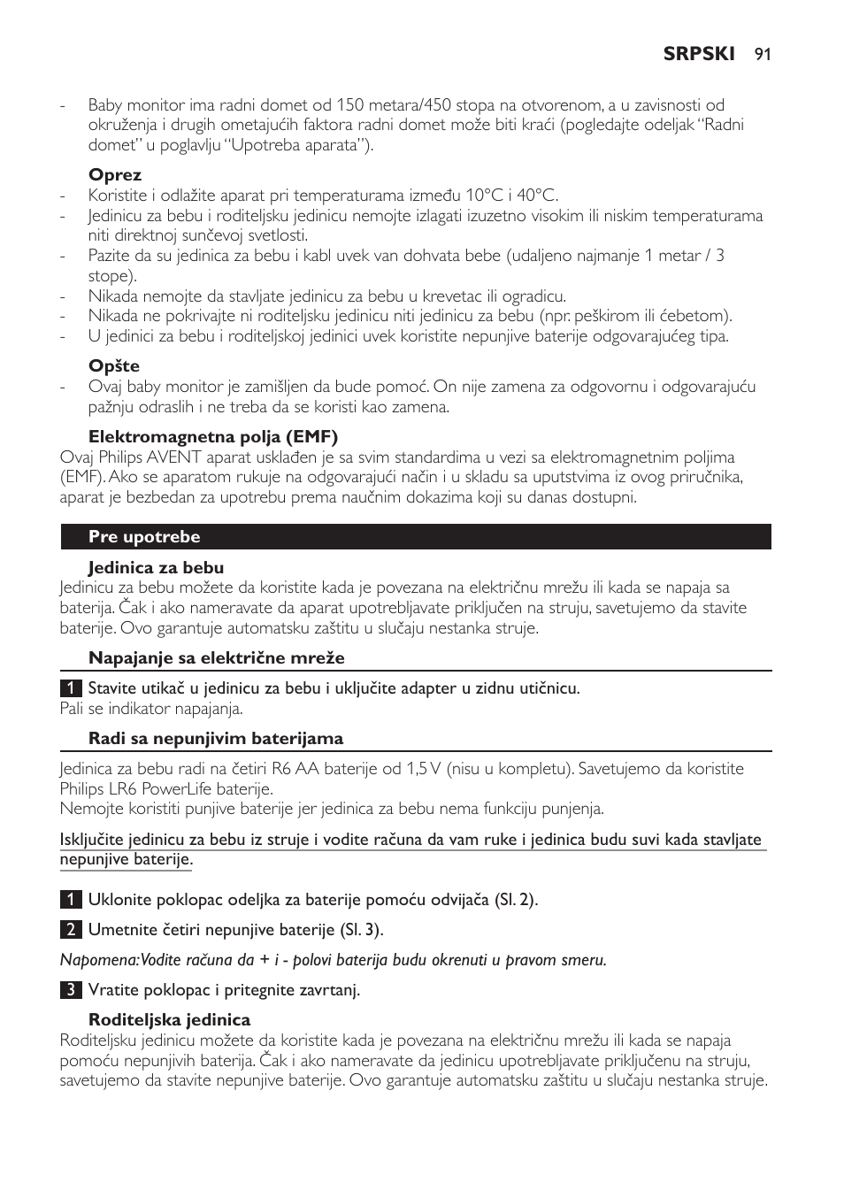 Oprez, Opšte, Elektromagnetna polja (emf) | Jedinica za bebu, Pre upotrebe, Napajanje sa električne mreže, Radi sa nepunjivim baterijama, Roditeljska jedinica | Philips SCD470 User Manual | Page 91 / 104