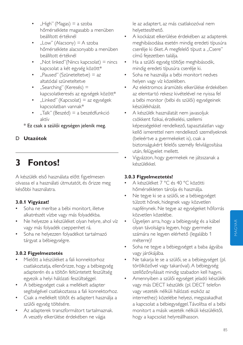 3 fontos | Philips SCD535 User Manual | Page 85 / 268