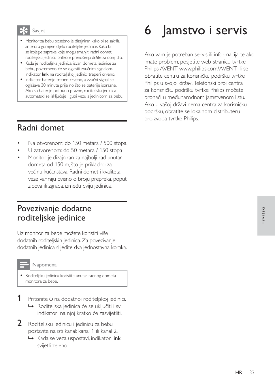 6 jamstvo i servis, Radni domet, Povezivanje dodatne roditeljske jedinice | Philips SCD485 User Manual | Page 31 / 101