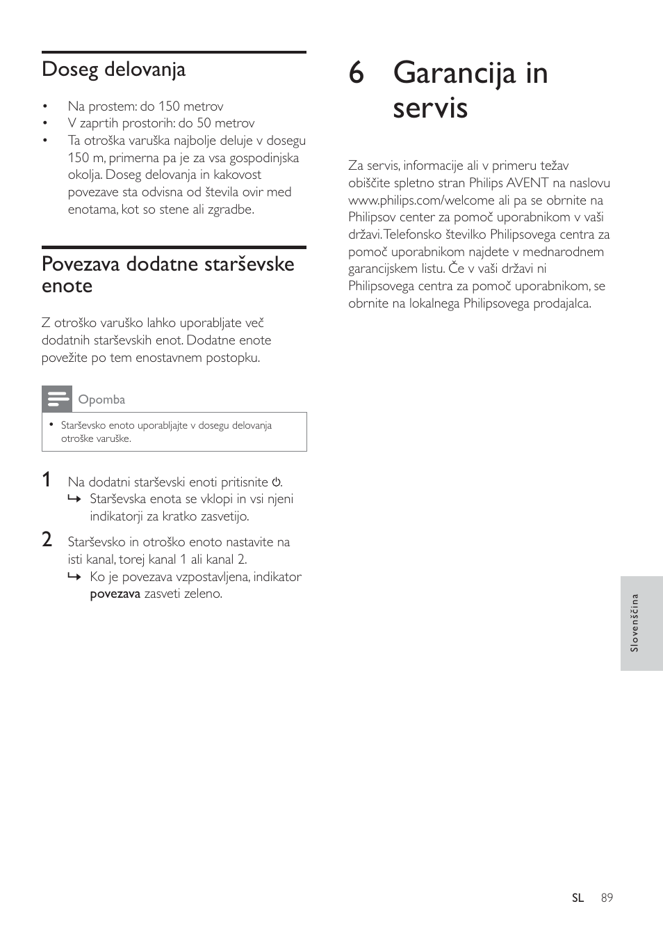 6 garancija in servis, Doseg delovanja | Philips SCD485 User Manual | Page 87 / 101