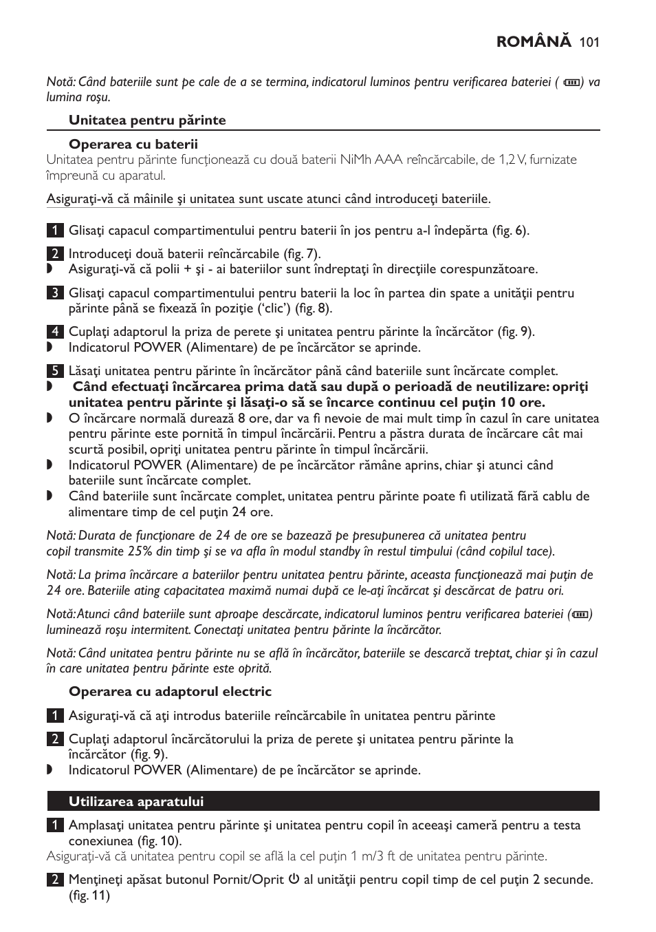 Unitatea pentru părinte, Operarea cu baterii, Operarea cu adaptorul electric | Utilizarea aparatului | Philips SCD498 User Manual | Page 101 / 160