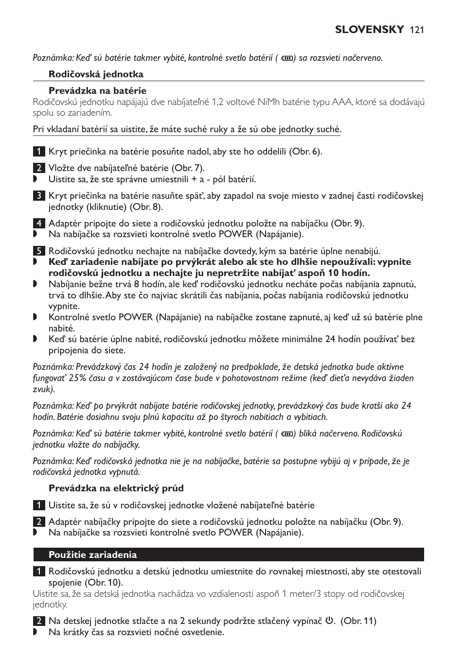 Rodičovská jednotka, Prevádzka na batérie, Prevádzka na elektrický prúd | Použitie zariadenia | Philips SCD498 User Manual | Page 121 / 160