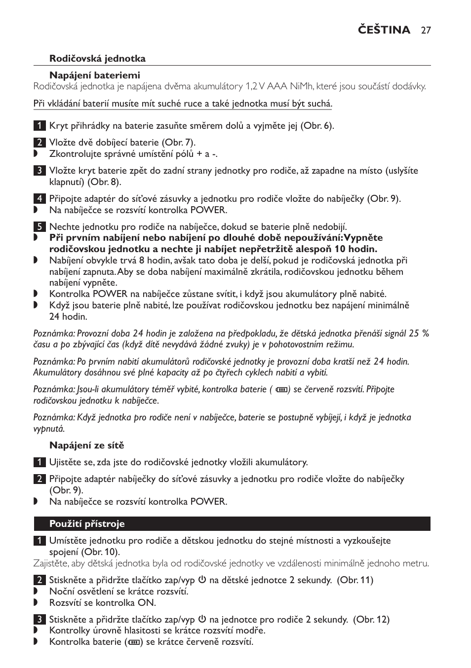 Rodičovská jednotka, Napájení bateriemi, Napájení ze sítě | Použití přístroje | Philips SCD498 User Manual | Page 27 / 160