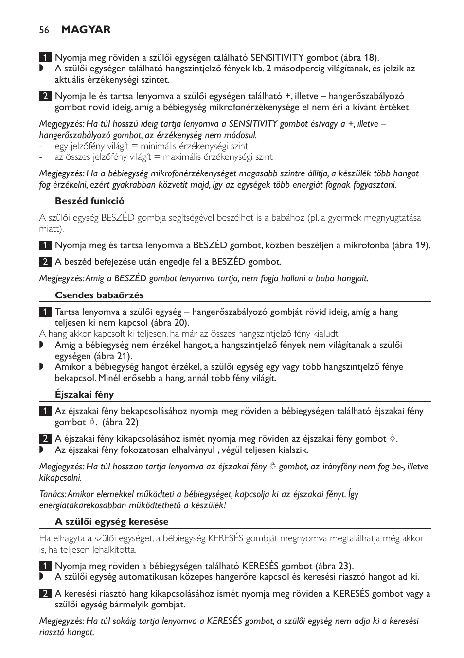 Beszéd funkció, Csendes babaőrzés, Éjszakai fény | A szülői egység keresése | Philips SCD498 User Manual | Page 56 / 160