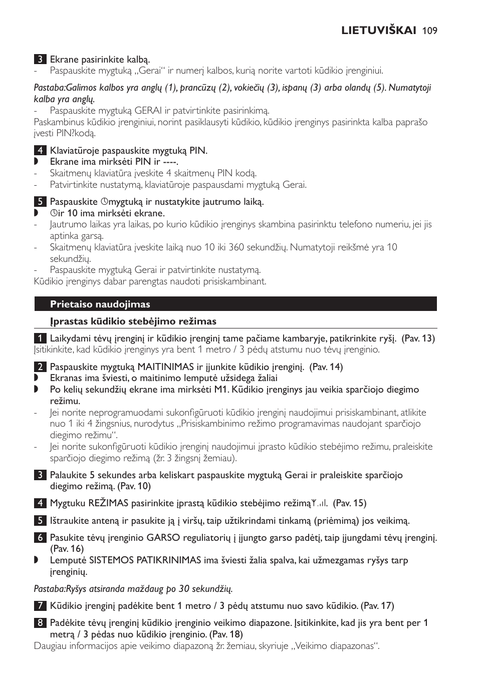 Prietaiso naudojimas, Įprastas kūdikio stebėjimo režimas | Philips SCD469 User Manual | Page 109 / 236