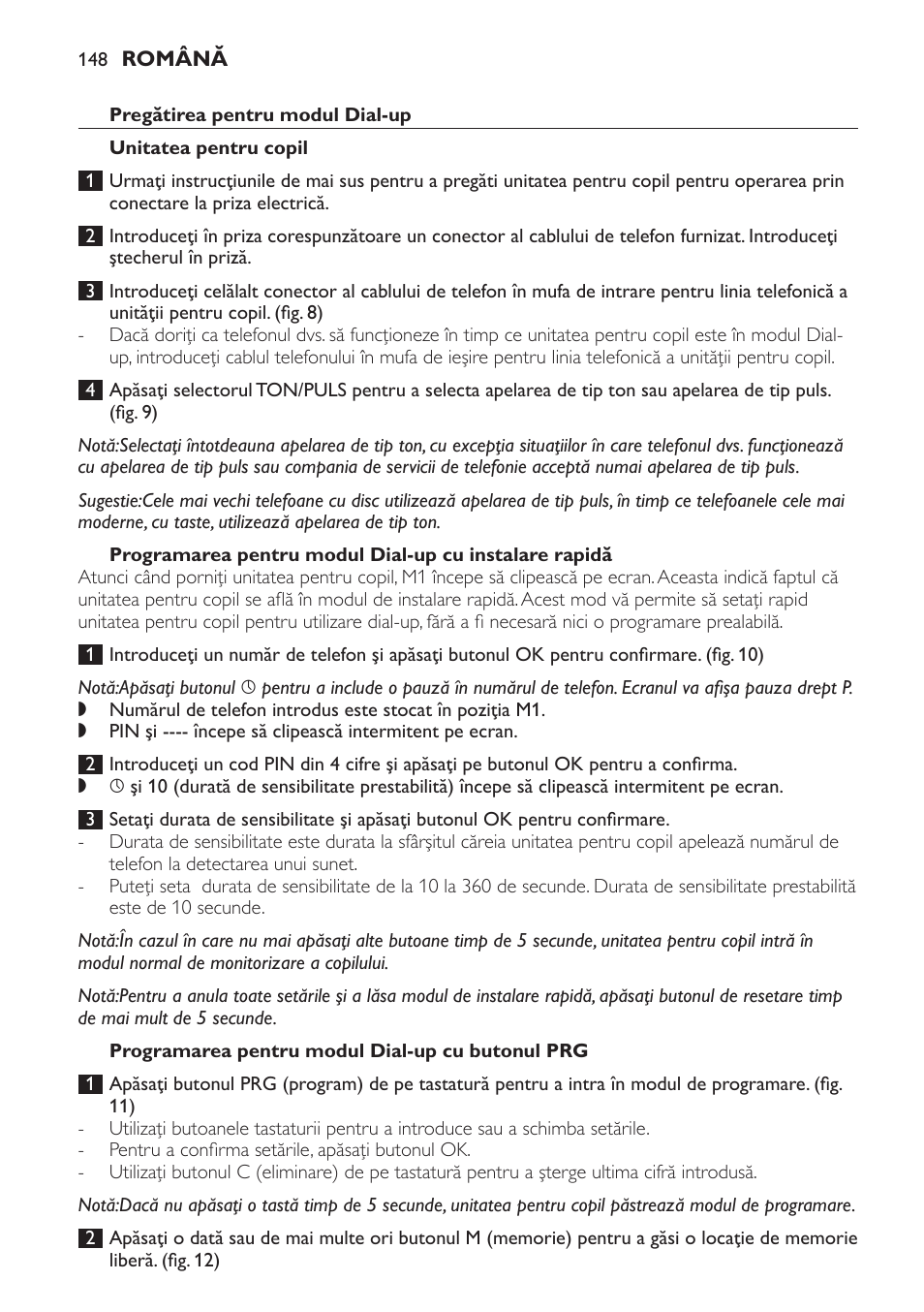 Pregătirea pentru modul dial-up, Unitatea pentru copil, Programarea pentru modul dial-up cu butonul prg | Philips SCD469 User Manual | Page 148 / 236