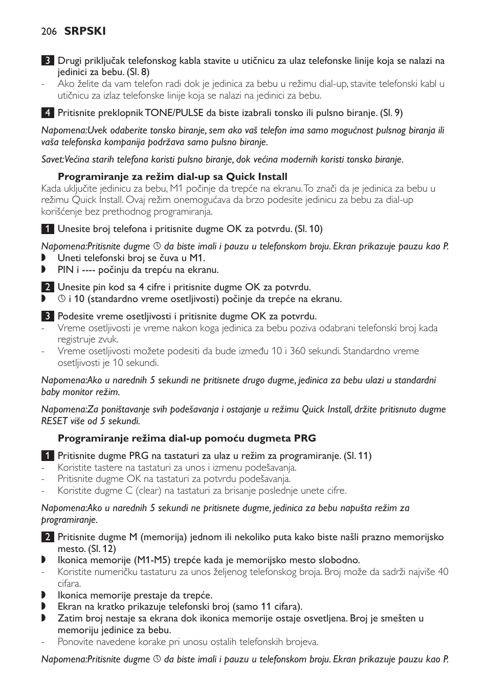 Programiranje za režim dial-up sa quick install, Programiranje režima dial-up pomoću dugmeta prg | Philips SCD469 User Manual | Page 206 / 236