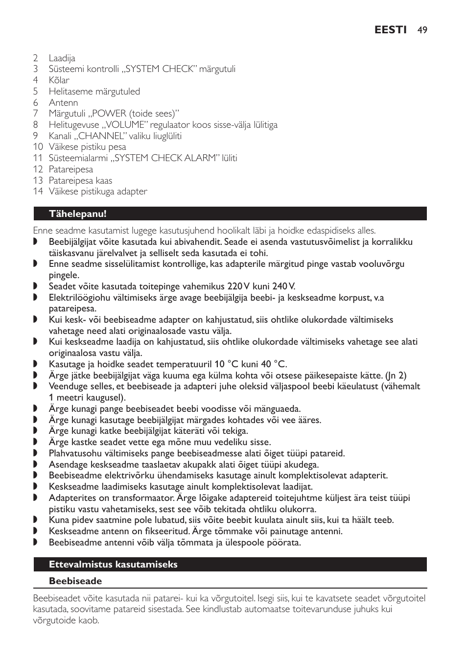 Tähelepanu, Ettevalmistus kasutamiseks, Beebiseade | Võrgutoitel kasutamine | Philips SCD469 User Manual | Page 49 / 236