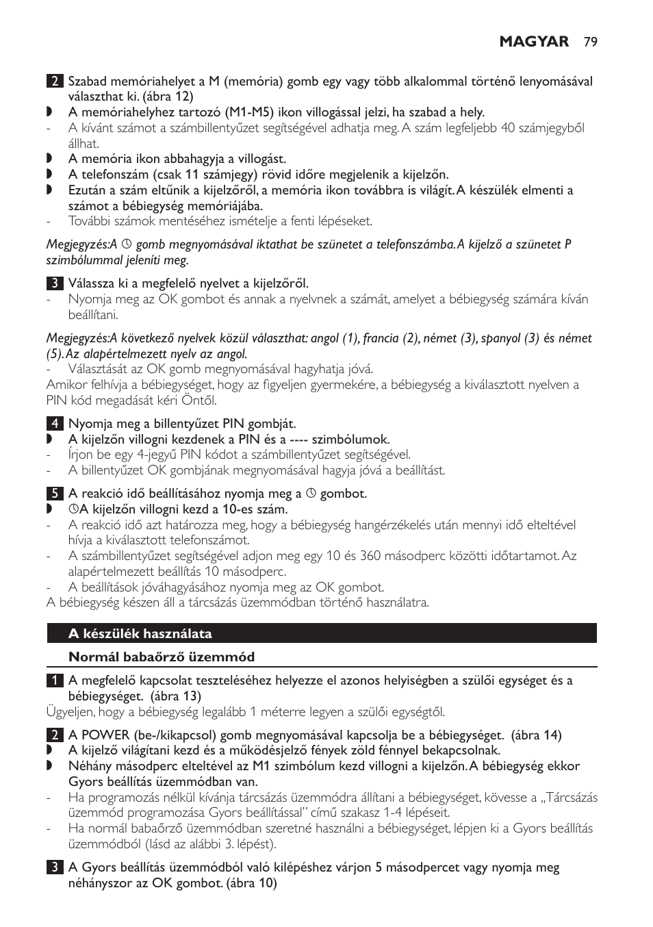 A készülék használata, Normál babaőrző üzemmód | Philips SCD469 User Manual | Page 79 / 236