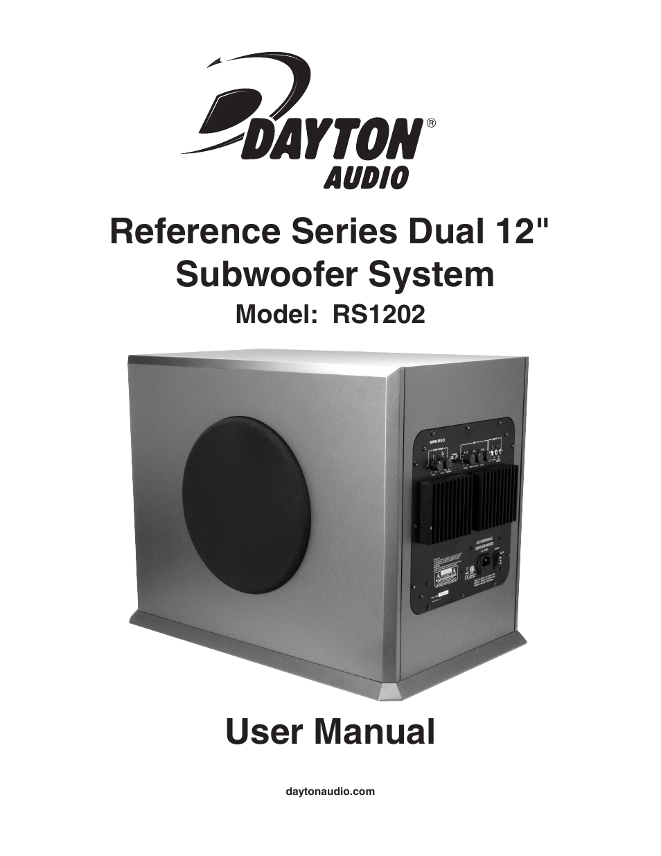 Dayton Audio RS1202A 1000 Watt Dual 12" Subwoofer System Assembled User Manual | 4 pages