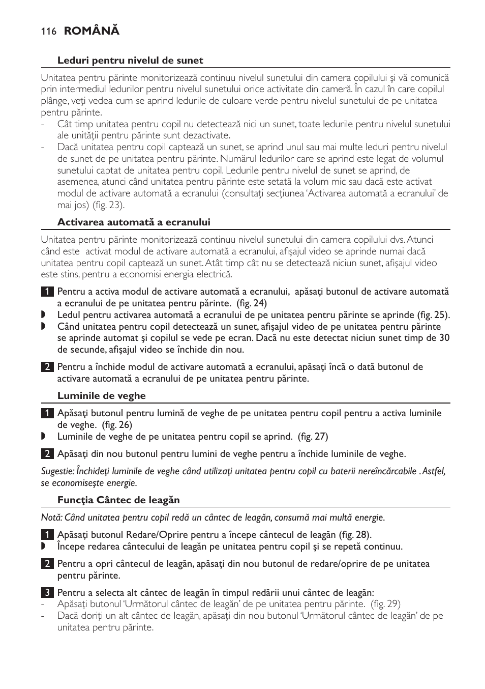 Leduri pentru nivelul de sunet, Activarea automată a ecranului, Luminile de veghe | Funcţia cântec de leagăn | Philips SCD600 User Manual | Page 116 / 180
