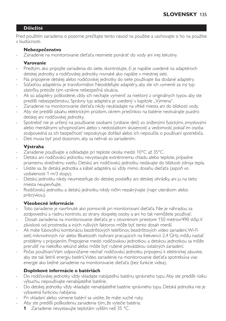 Nebezpečenstvo, Varovanie, Výstraha | Všeobecné informácie, Doplnkové informácie o batériách, Dôležité | Philips SCD600 User Manual | Page 135 / 180