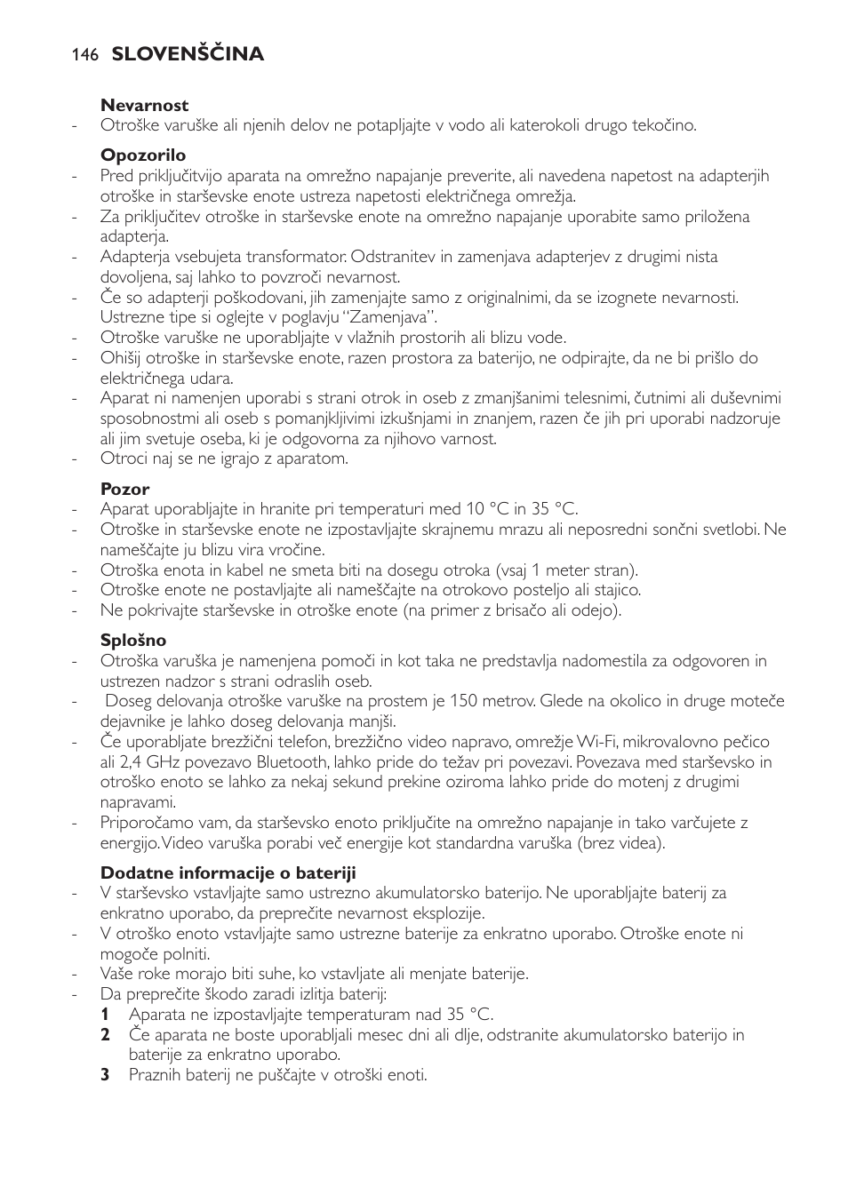 Nevarnost, Opozorilo, Pozor | Splošno, Dodatne informacije o bateriji | Philips SCD600 User Manual | Page 146 / 180