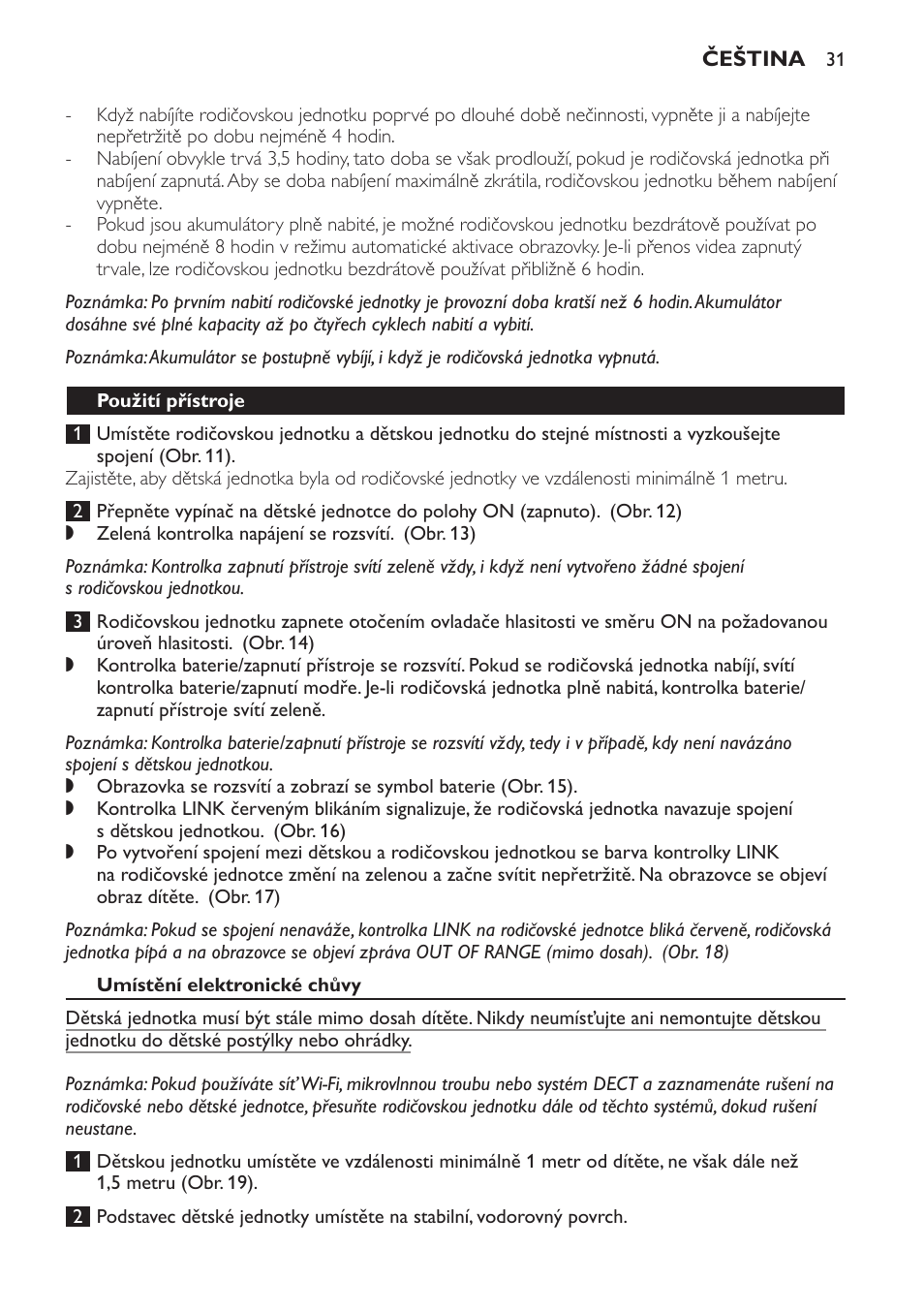 Použití přístroje, Umístění elektronické chůvy | Philips SCD600 User Manual | Page 31 / 180