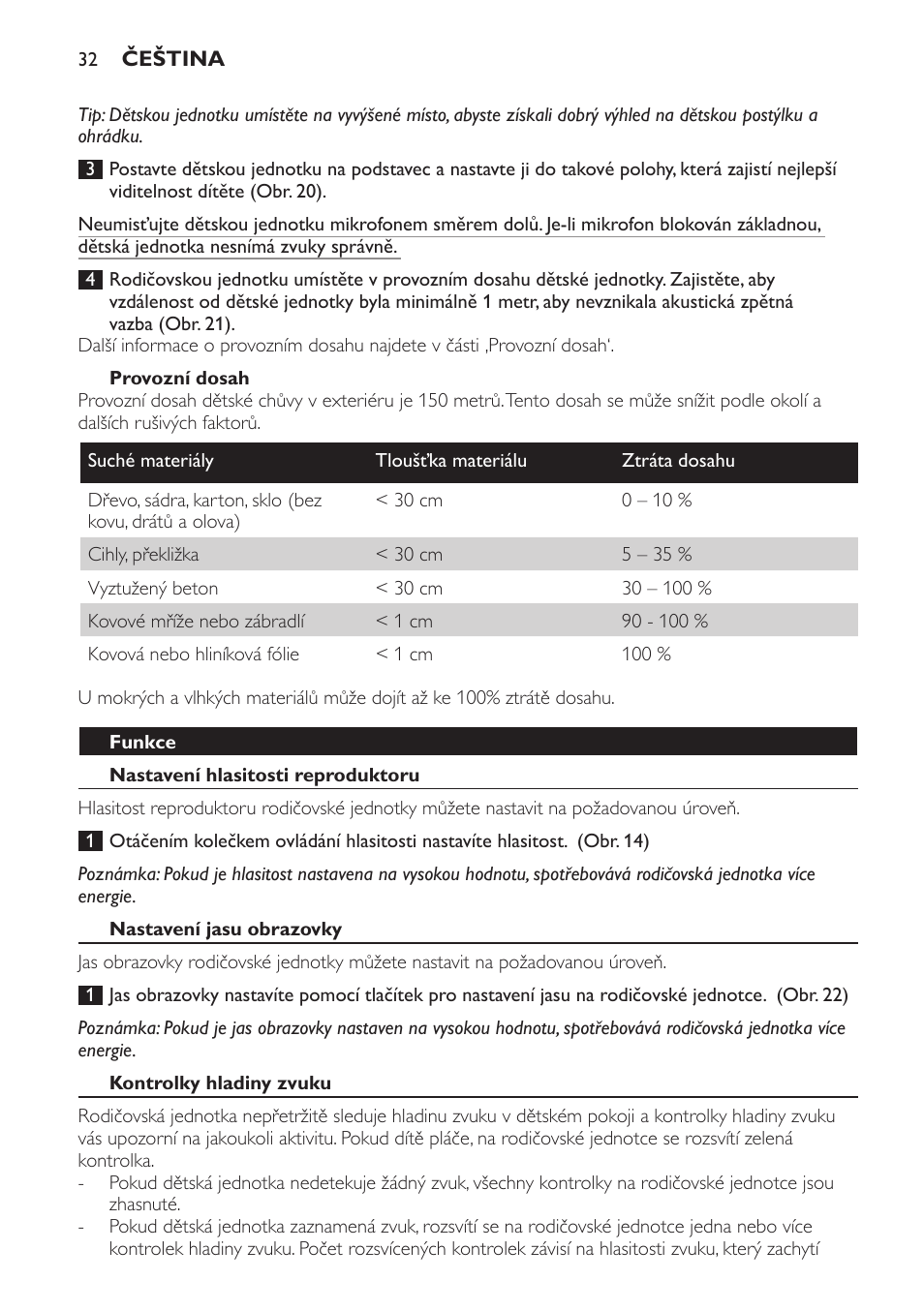 Provozní dosah, Funkce, Nastavení hlasitosti reproduktoru | Nastavení jasu obrazovky, Kontrolky hladiny zvuku | Philips SCD600 User Manual | Page 32 / 180