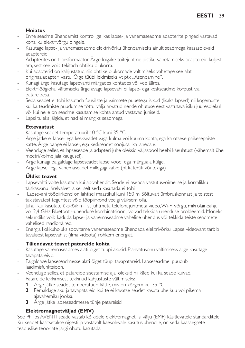 Hoiatus, Ettevaatust, Üldist teavet | Täiendavat teavet patareide kohta, Elektromagnetväljad (emv) | Philips SCD600 User Manual | Page 39 / 180