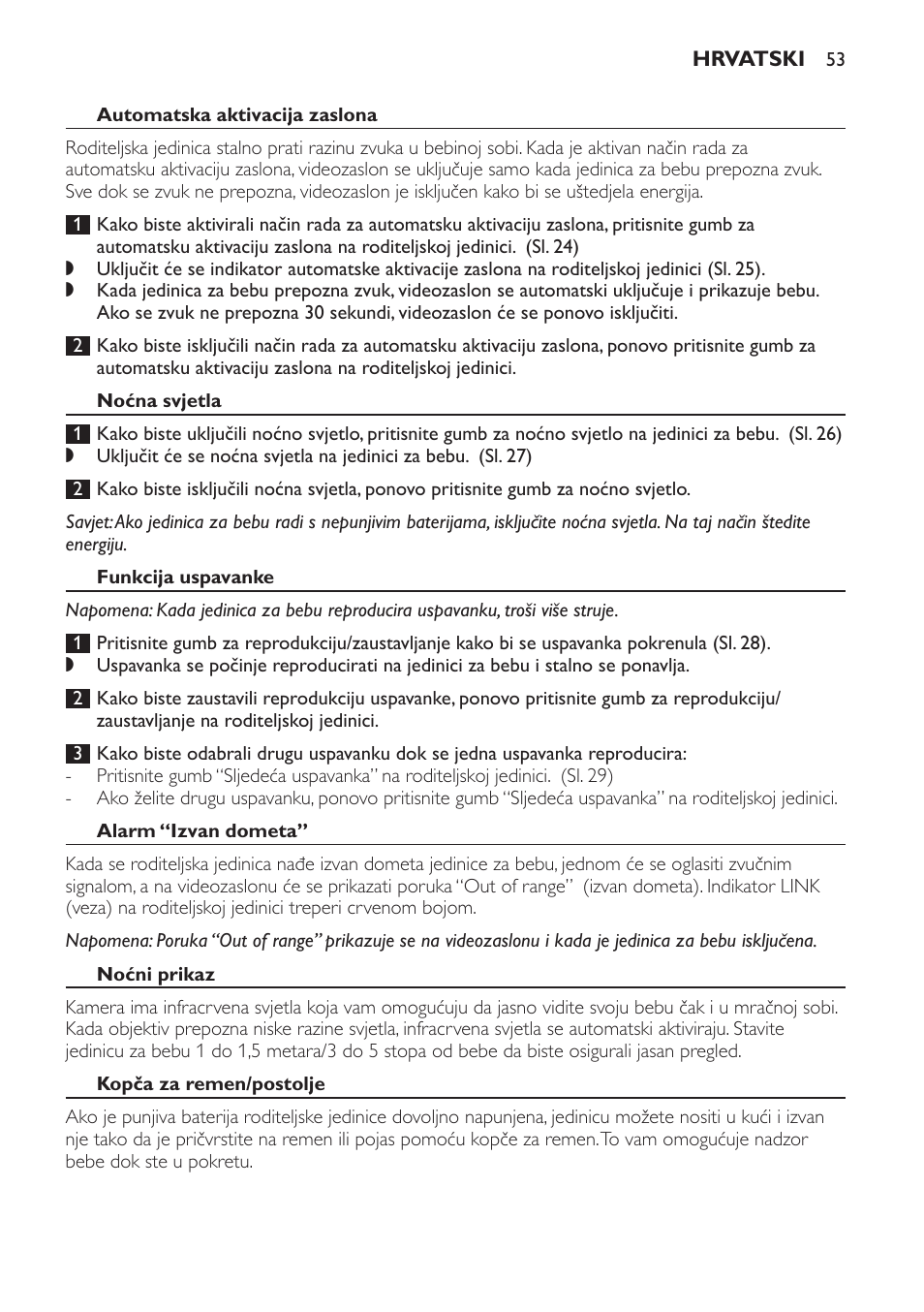 Automatska aktivacija zaslona, Noćna svjetla, Funkcija uspavanke | Alarm “izvan dometa, Noćni prikaz, Kopča za remen/postolje, Čišćenje i održavanje | Philips SCD600 User Manual | Page 53 / 180