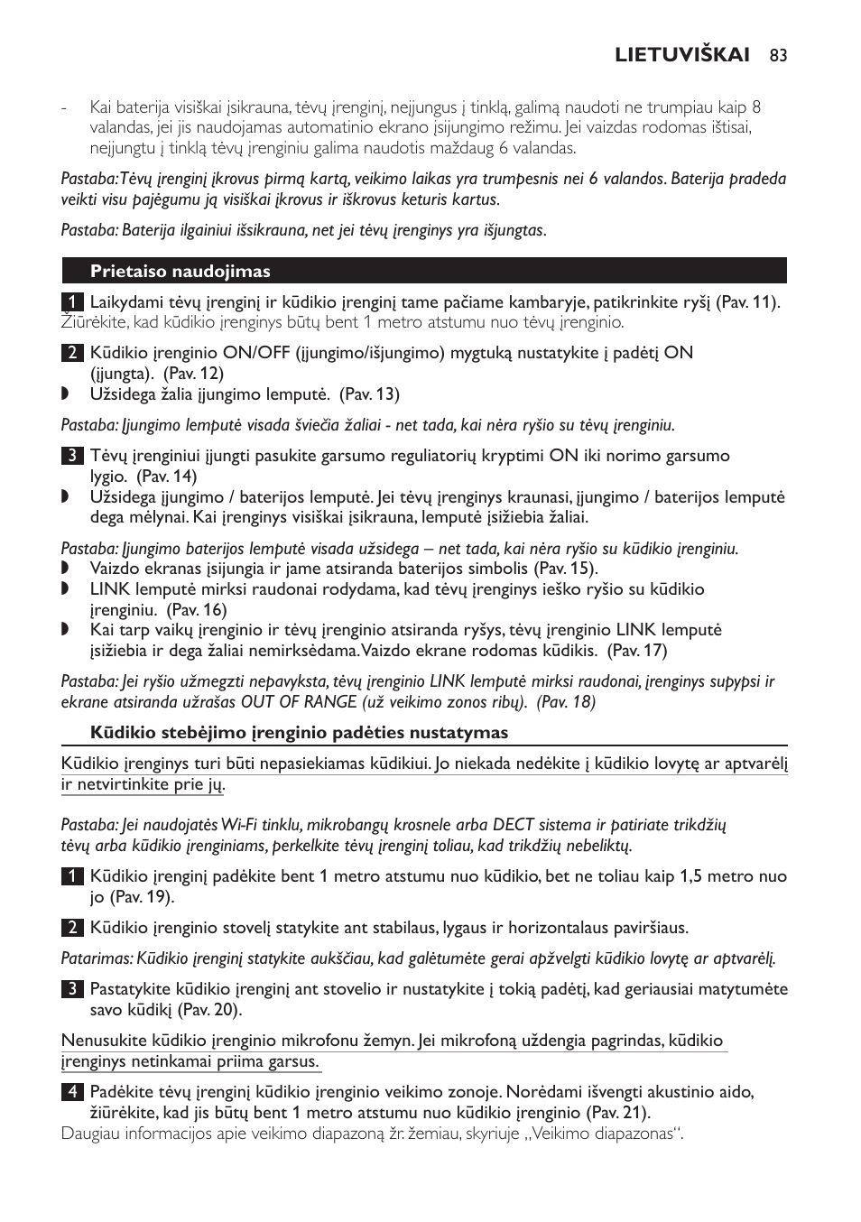 Prietaiso naudojimas, Kūdikio stebėjimo įrenginio padėties nustatymas | Philips SCD600 User Manual | Page 83 / 180