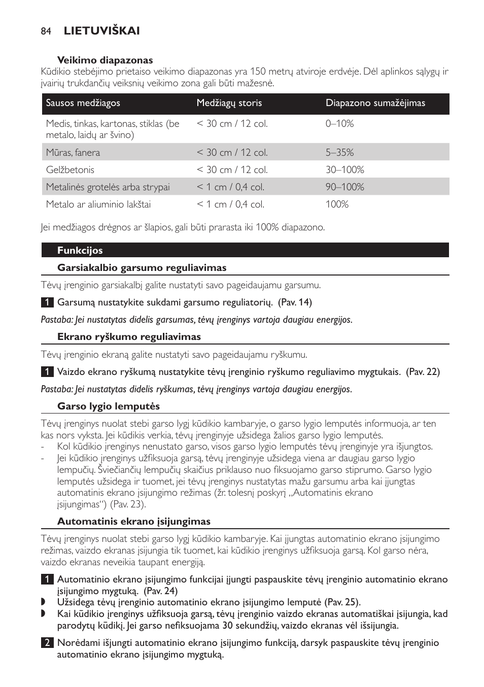 Veikimo diapazonas, Funkcijos, Garsiakalbio garsumo reguliavimas | Ekrano ryškumo reguliavimas, Garso lygio lemputės, Automatinis ekrano įsijungimas | Philips SCD600 User Manual | Page 84 / 180