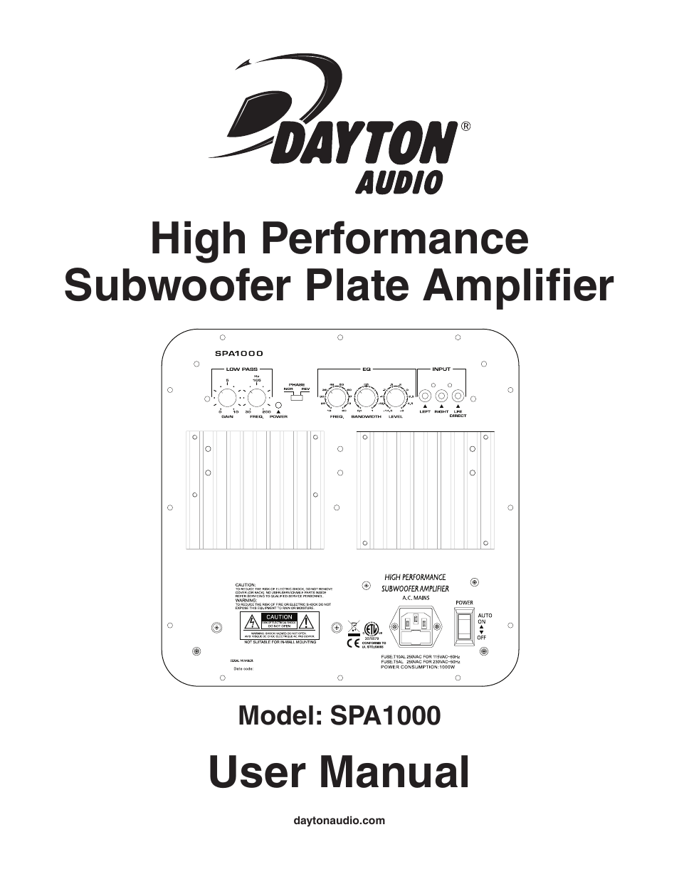 Dayton Audio SPA1000 1000W Subwoofer Plate Amplifier User Manual | 4 pages