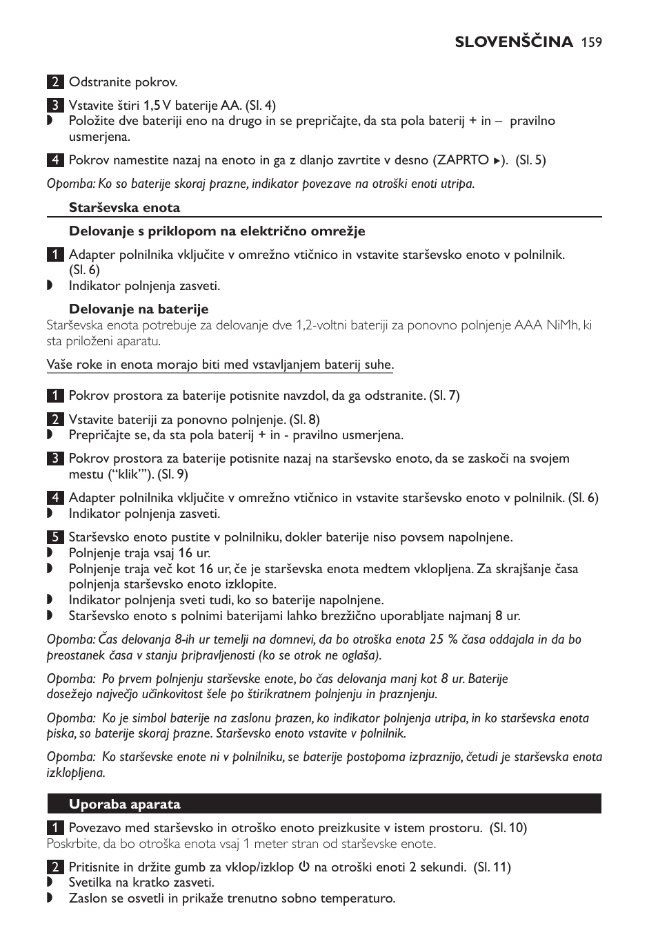 Starševska enota, Delovanje s priklopom na električno omrežje, Delovanje na baterije | Uporaba aparata | Philips MONITOR SCD489 User Manual | Page 159 / 196