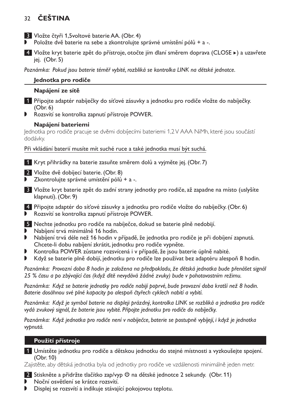 Jednotka pro rodiče, Napájení ze sítě, Napájení bateriemi | Použití přístroje | Philips MONITOR SCD489 User Manual | Page 32 / 196