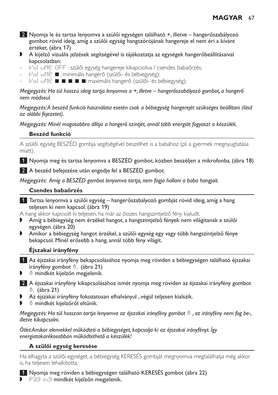 Beszéd funkció, Csendes babaőrzés, Éjszakai irányfény | A szülői egység keresése | Philips MONITOR SCD489 User Manual | Page 67 / 196