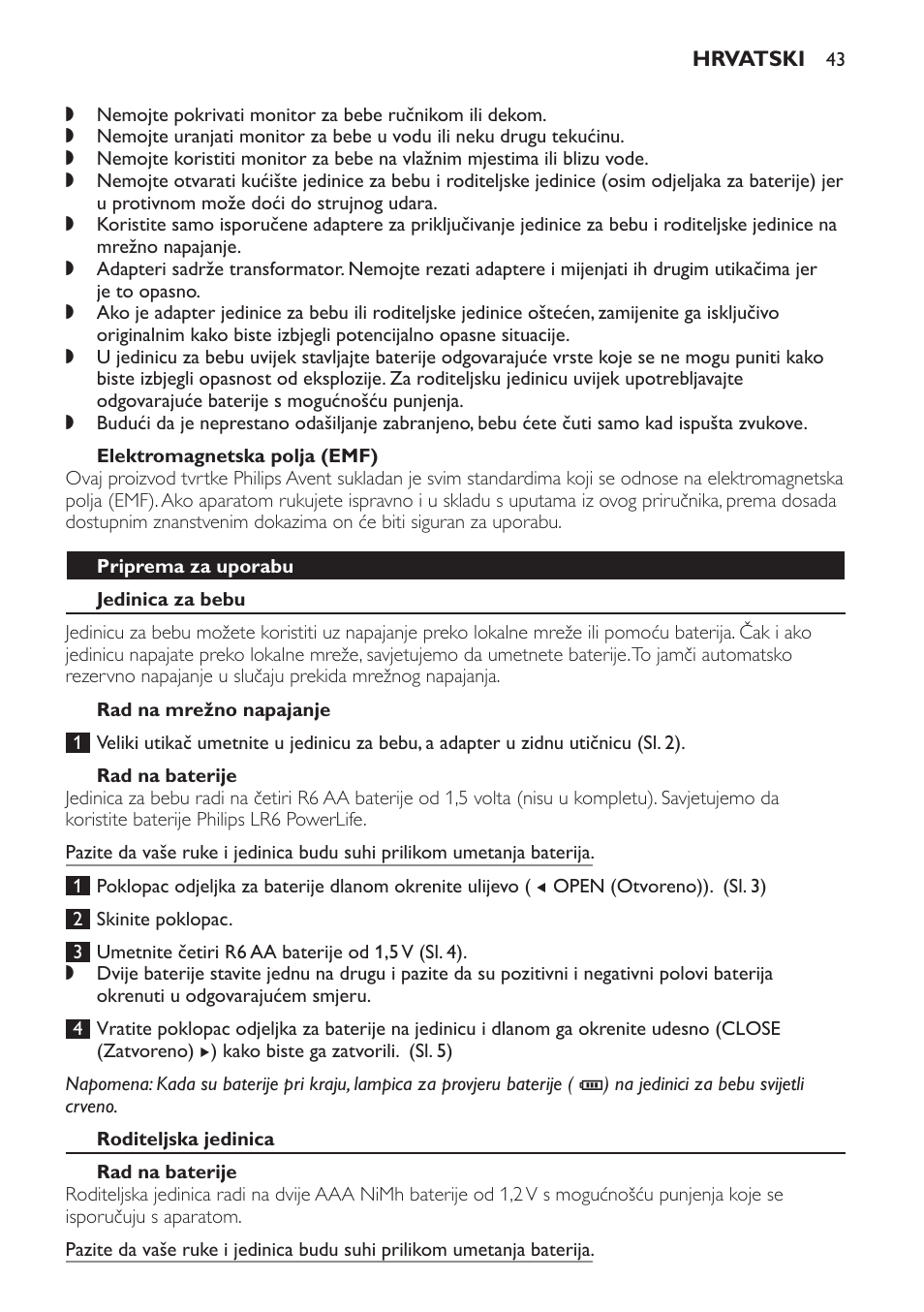 Elektromagnetska polja (emf), Priprema za uporabu, Jedinica za bebu | Rad na mrežno napajanje, Rad na baterije, Roditeljska jedinica | Philips SCD497 User Manual | Page 43 / 156