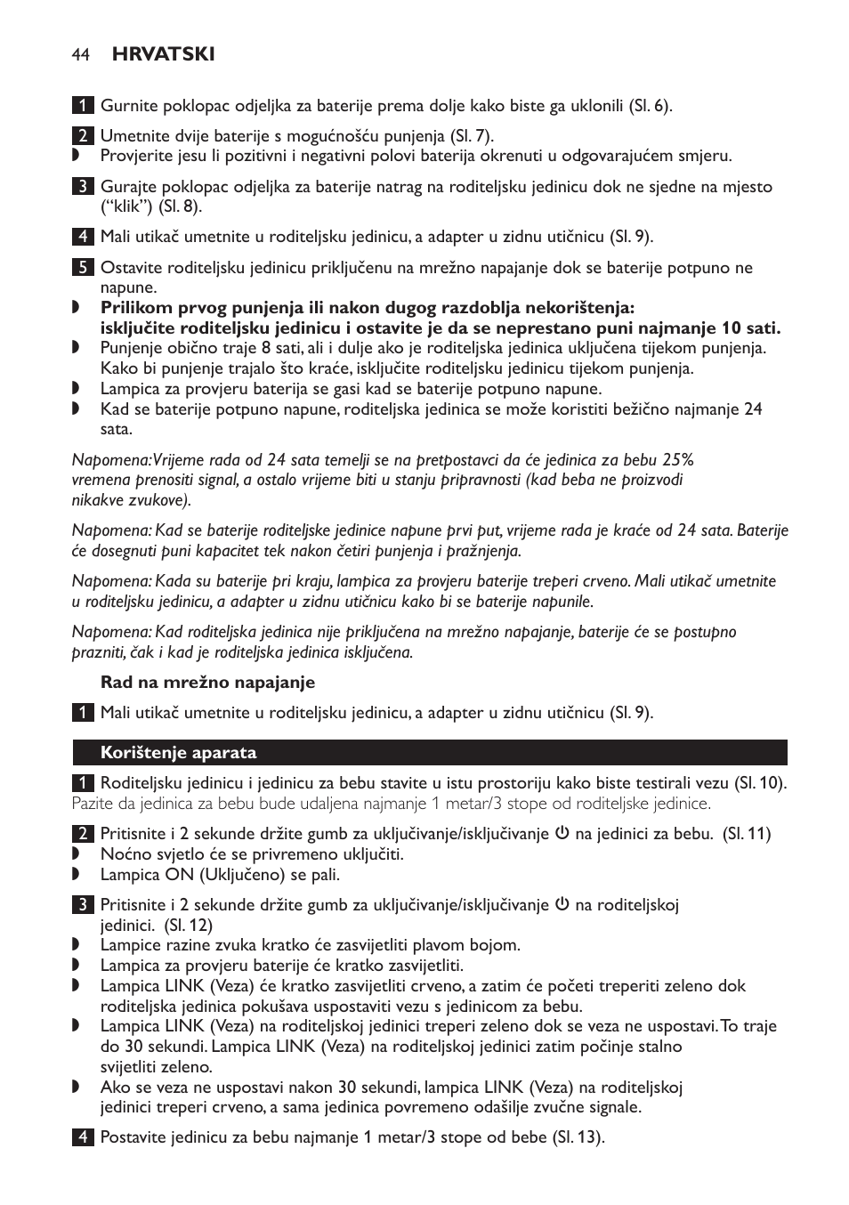 Rad na mrežno napajanje, Korištenje aparata | Philips SCD497 User Manual | Page 44 / 156