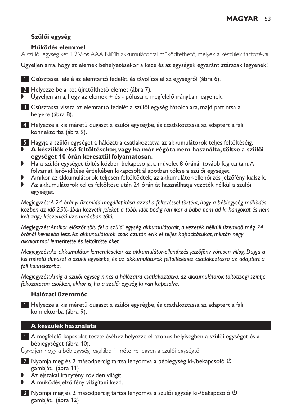 Szülői egység, Működés elemmel, Hálózati üzemmód | A készülék használata | Philips SCD497 User Manual | Page 53 / 156