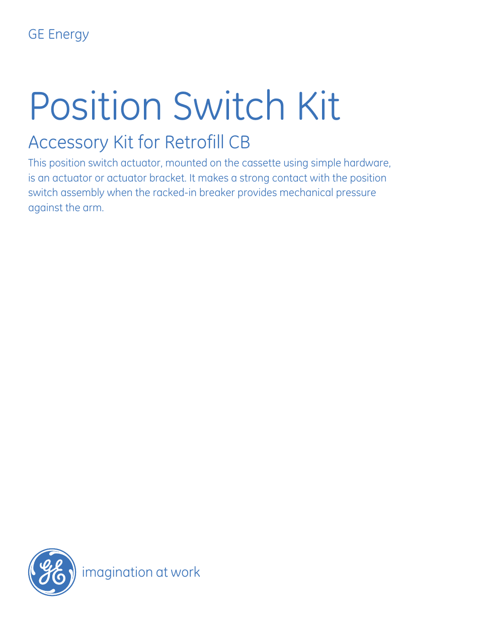 GE Industrial Solutions Position Switch Kit User Manual | 12 pages