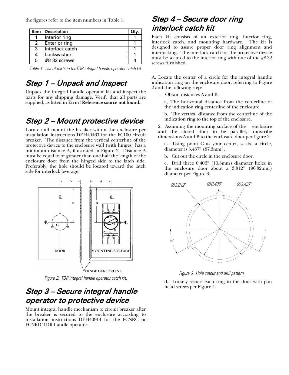 Step 1 – unpack and inspect, Step 2 – mount protective device, Step 4 – secure door ring interlock catch kit | GE Industrial Solutions Record Plus TDR Door-Ring Interlock Kit: FC100 User Manual | Page 2 / 4