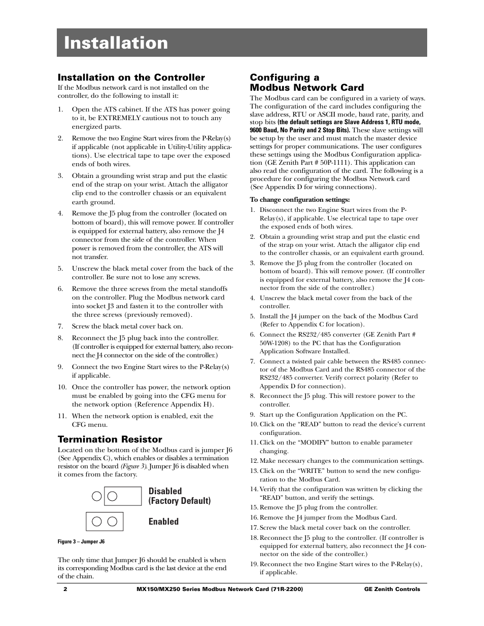 Installation, Installation on the controller, Termination resistor | Enabled disabled (factory default), Configuring a modbus network card | GE Industrial Solutions MX150_MX250 Modbus Network Card User Manual | Page 4 / 27