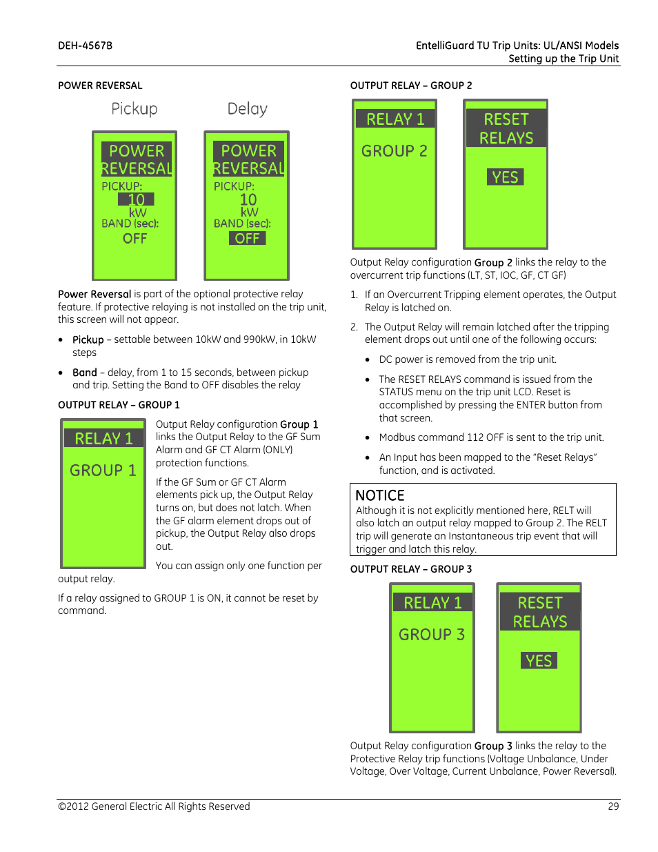 Power reversal, Output relay – group 1, You can assign only one function per output relay | Output relay – group 2, Dc power is removed from the trip unit, Modbus command 112 off is sent to the trip unit, Notice, Output relay – group 3 | GE Industrial Solutions EntelliGuard TU Trip Units User Manual | Page 39 / 106