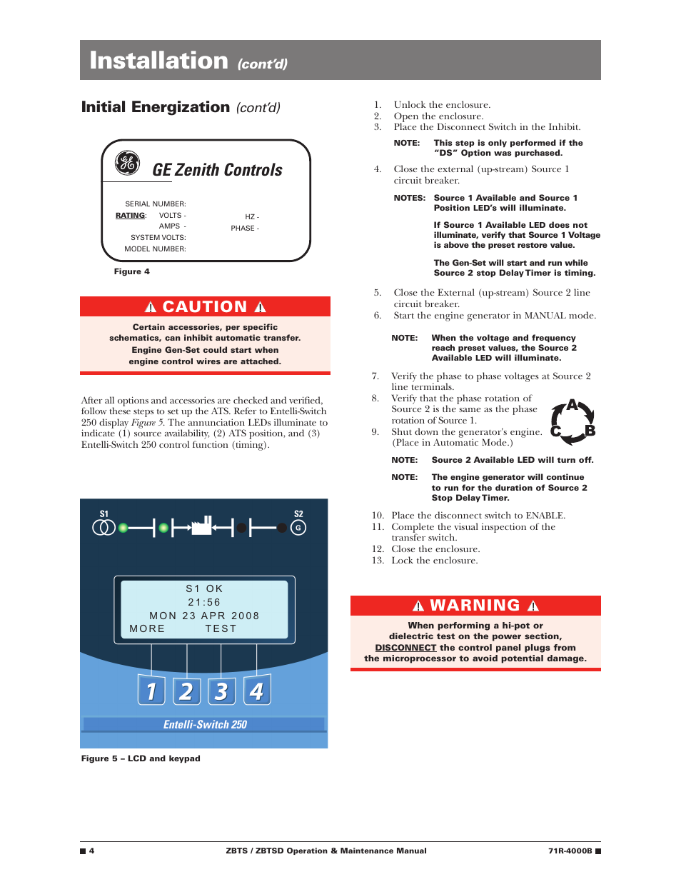 Installation, Ge zenith controls, Warning | Initial energization, Caution, Cont’d) | GE Industrial Solutions ZBTSD Series User Manual | Page 6 / 36