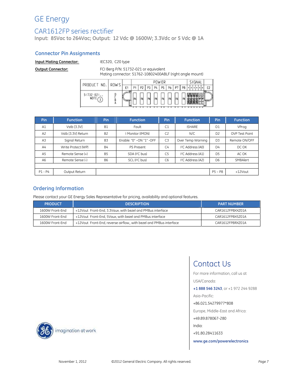 Ge energy, Contact us, Car1612fp series rectifier | Connector pin assignments, Ordering information | GE Industrial Solutions CAR1612FP series User Manual | Page 7 / 7