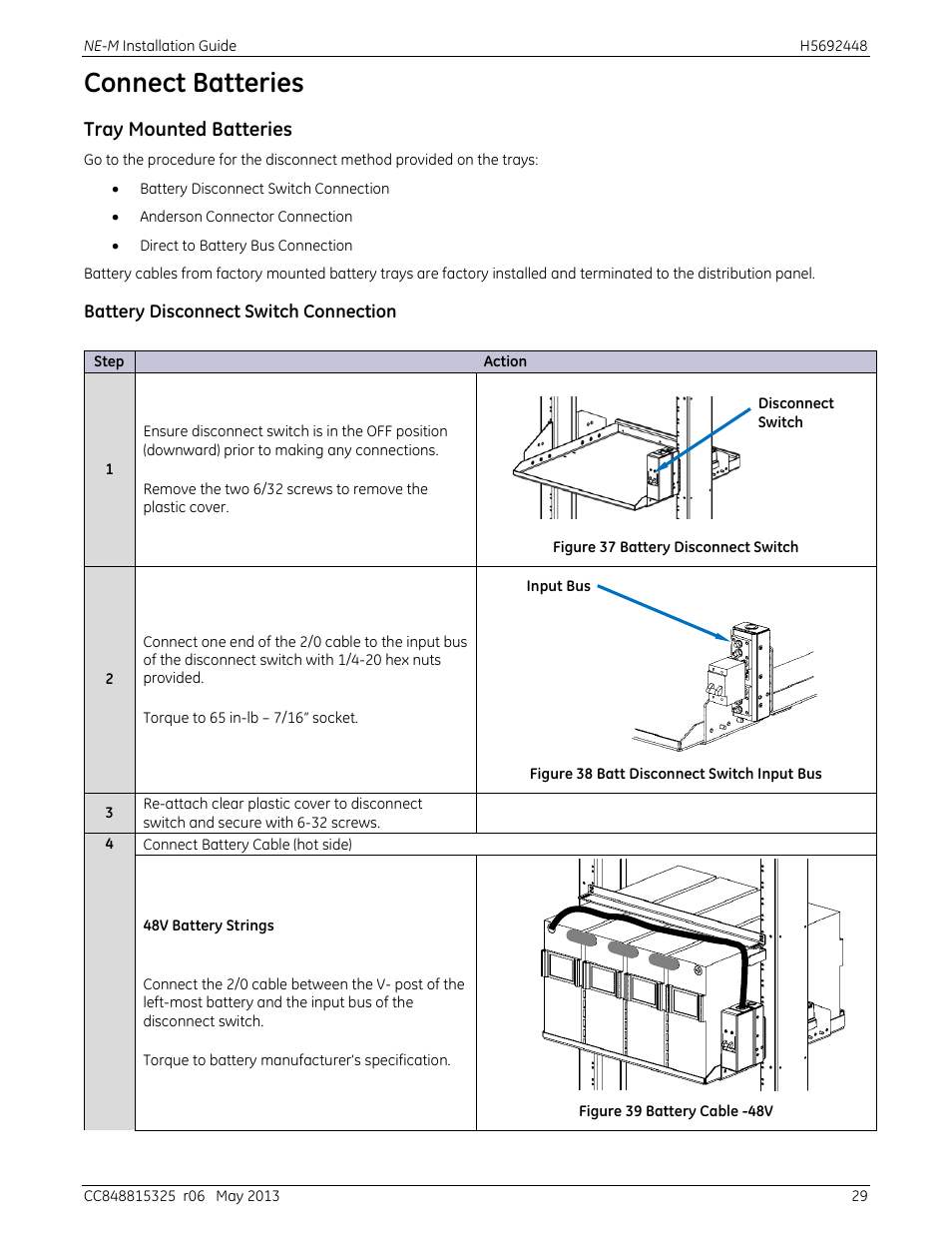 Connect batteries, Tray mounted batteries, Battery disconnect switch connection | Figure 37 battery disconnect switch, Figure 38 batt disconnect switch input bus, Figure 39 battery cable -48v | GE Industrial Solutions H5692448 Power Systems Infinity M1 (NE-M) User Manual | Page 29 / 76