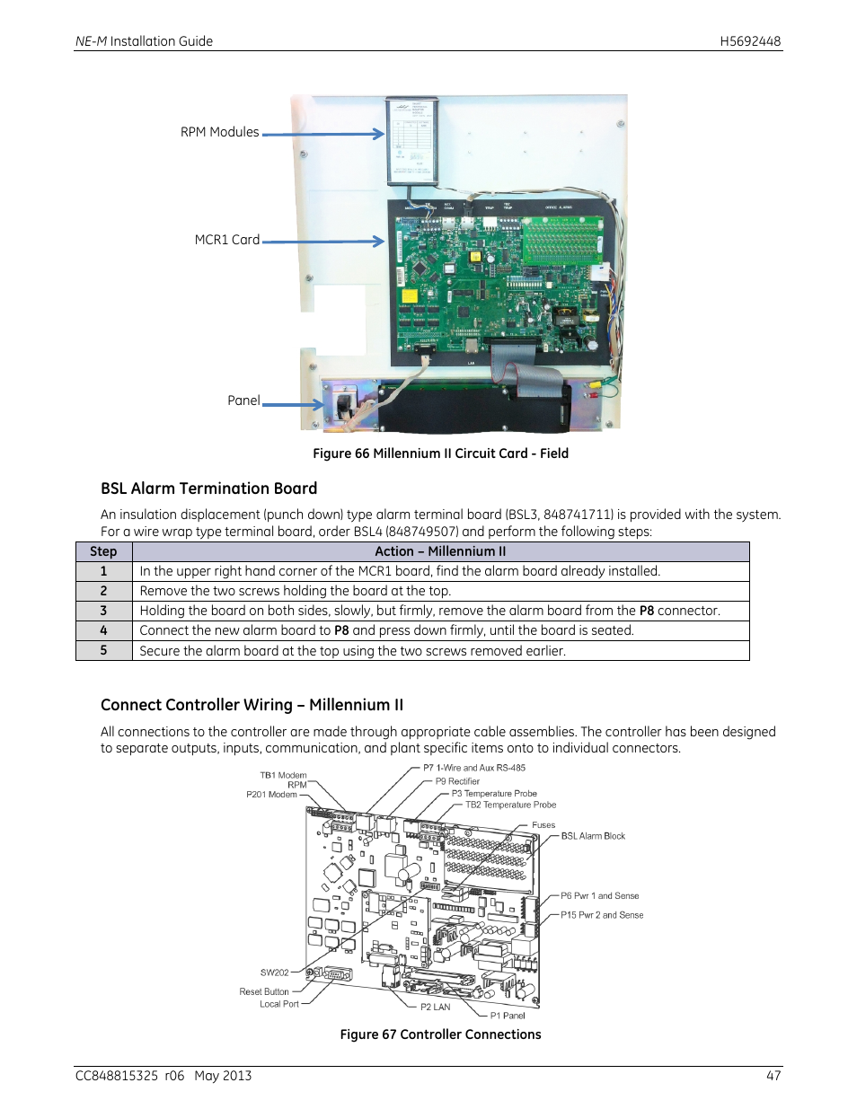 Bsl alarm termination board, Connect controller wiring – millennium ii, Figure 66 millennium ii circuit card - field | Figure 67 controller connections | GE Industrial Solutions H5692448 Power Systems Infinity M1 (NE-M) User Manual | Page 47 / 76