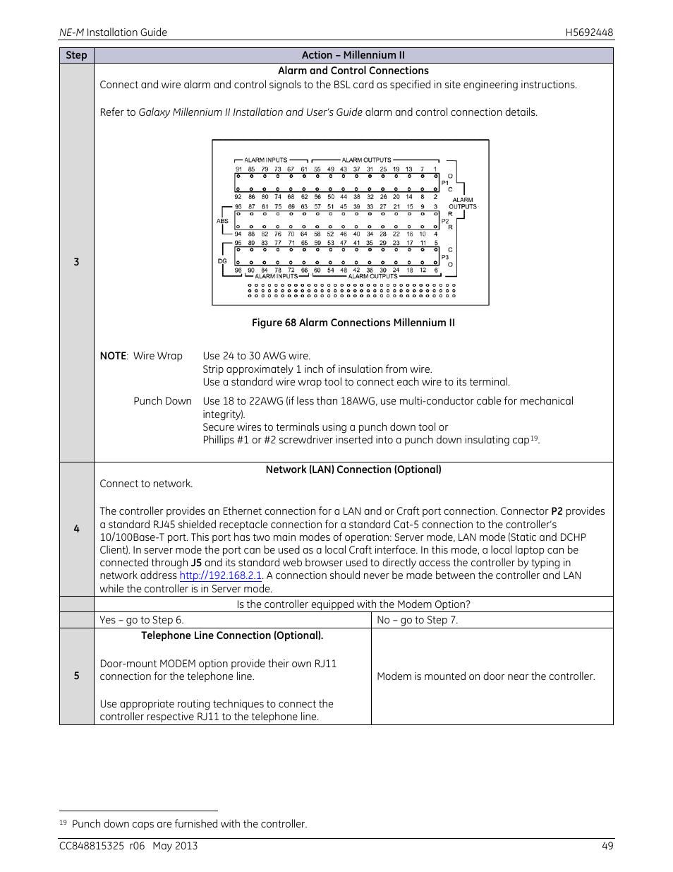 Figure 68 alarm connections millennium ii | GE Industrial Solutions H5692448 Power Systems Infinity M1 (NE-M) User Manual | Page 49 / 76