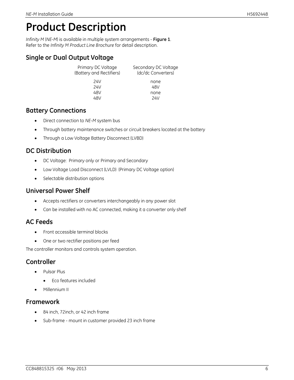 Product description, Single or dual output voltage, Battery connections | Dc distribution, Universal power shelf, Ac feeds, Controller, Framework | GE Industrial Solutions H5692448 Power Systems Infinity M1 (NE-M) User Manual | Page 6 / 76