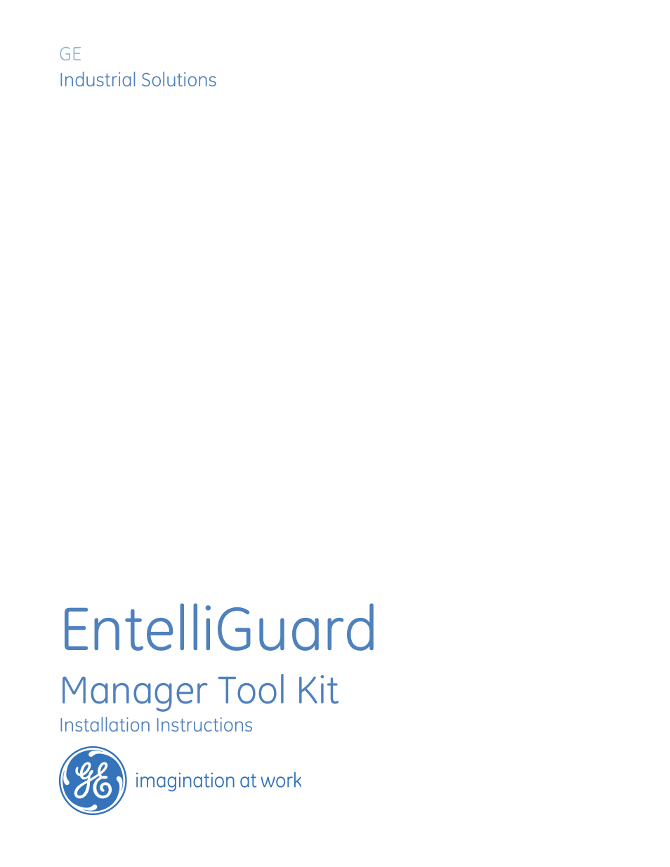 GE Industrial Solutions EntelliGuard Manager Tool Kit User Manual | 10 pages