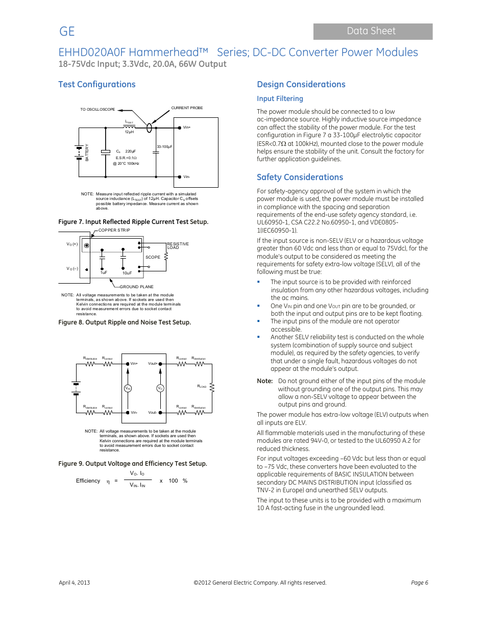 Data sheet, Test configurations, Design considerations | Safety considerations, Input filtering, Figure 8. output ripple and noise test setup, Figure 9. output voltage and efficiency test setup, Pin and one v | GE Industrial Solutions EHHD020A0F Hammerhead Series User Manual | Page 6 / 20