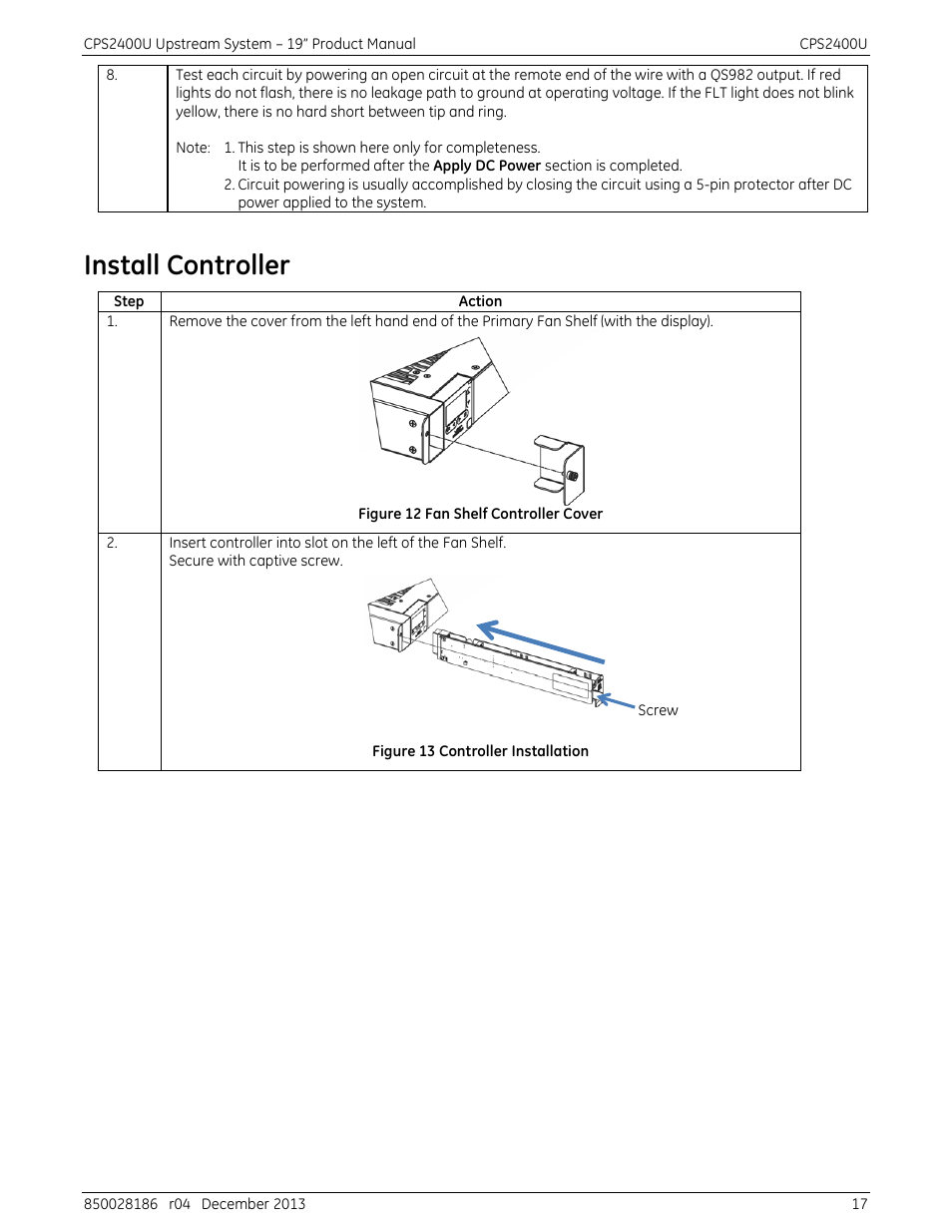 Install controller, Figure 12 fan shelf controller cover, Figure 13 controller installation | GE Industrial Solutions CPS2400U User Manual | Page 17 / 48
