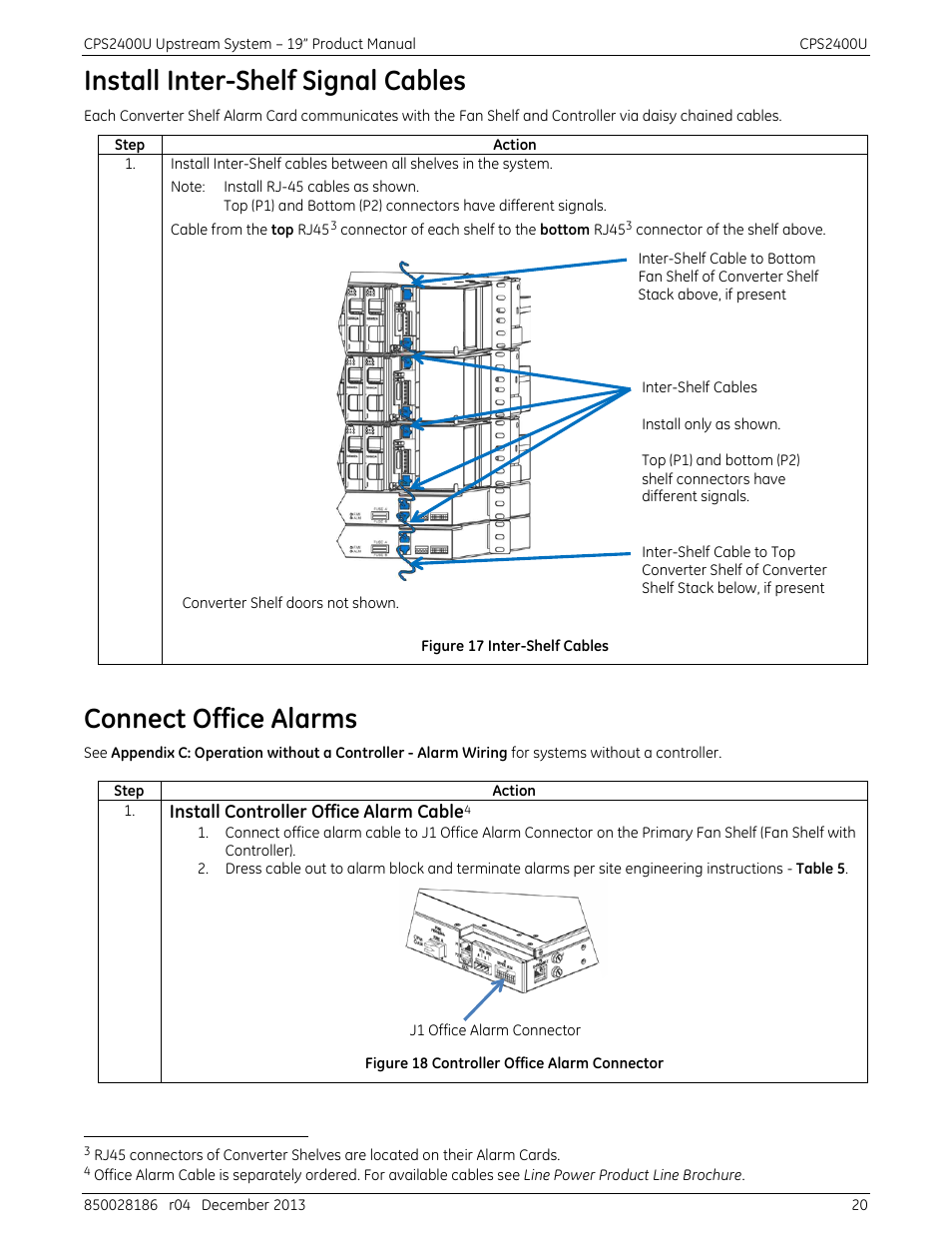 Install inter-shelf signal cables, Connect office alarms, Figure 17 inter-shelf cables | Figure 18 controller office alarm connector | GE Industrial Solutions CPS2400U User Manual | Page 20 / 48