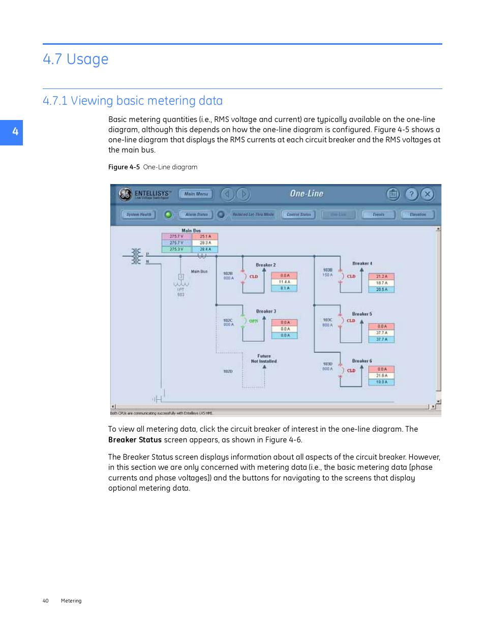 7 usage, 1 viewing basic metering data | GE Industrial Solutions Entellisys System User Manual User Manual | Page 40 / 238