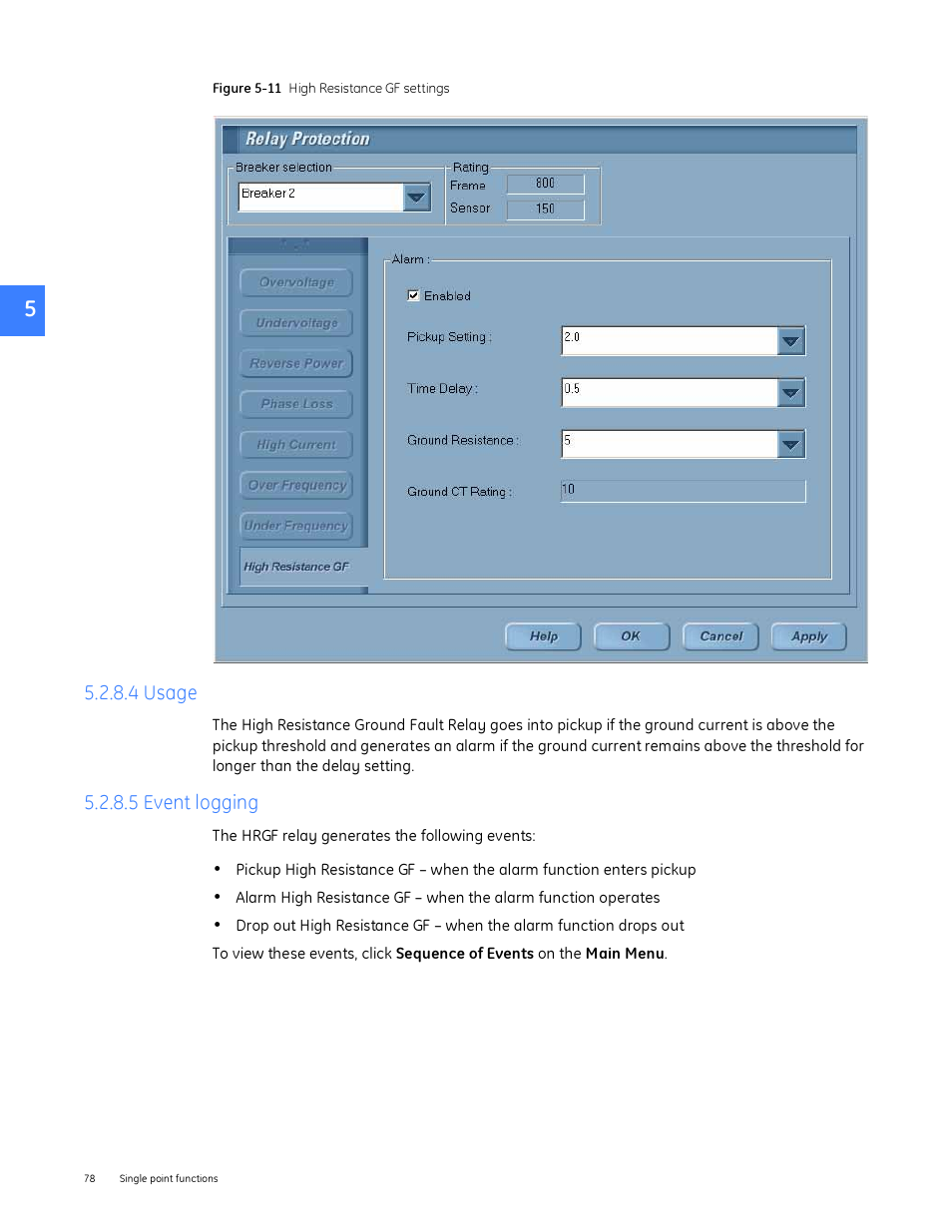 4 usage, 5 event logging, 4 usage 5.2.8.5 event logging | GE Industrial Solutions Entellisys System User Manual User Manual | Page 78 / 238