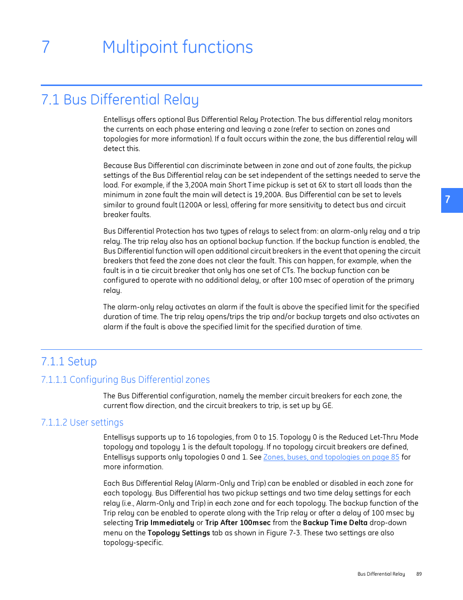 Multipoint functions, 1 bus differential relay, 1 setup | 1 configuring bus differential zones, 2 user settings, 7 multipoint functions, 7multipoint functions | GE Industrial Solutions Entellisys System User Manual User Manual | Page 89 / 238