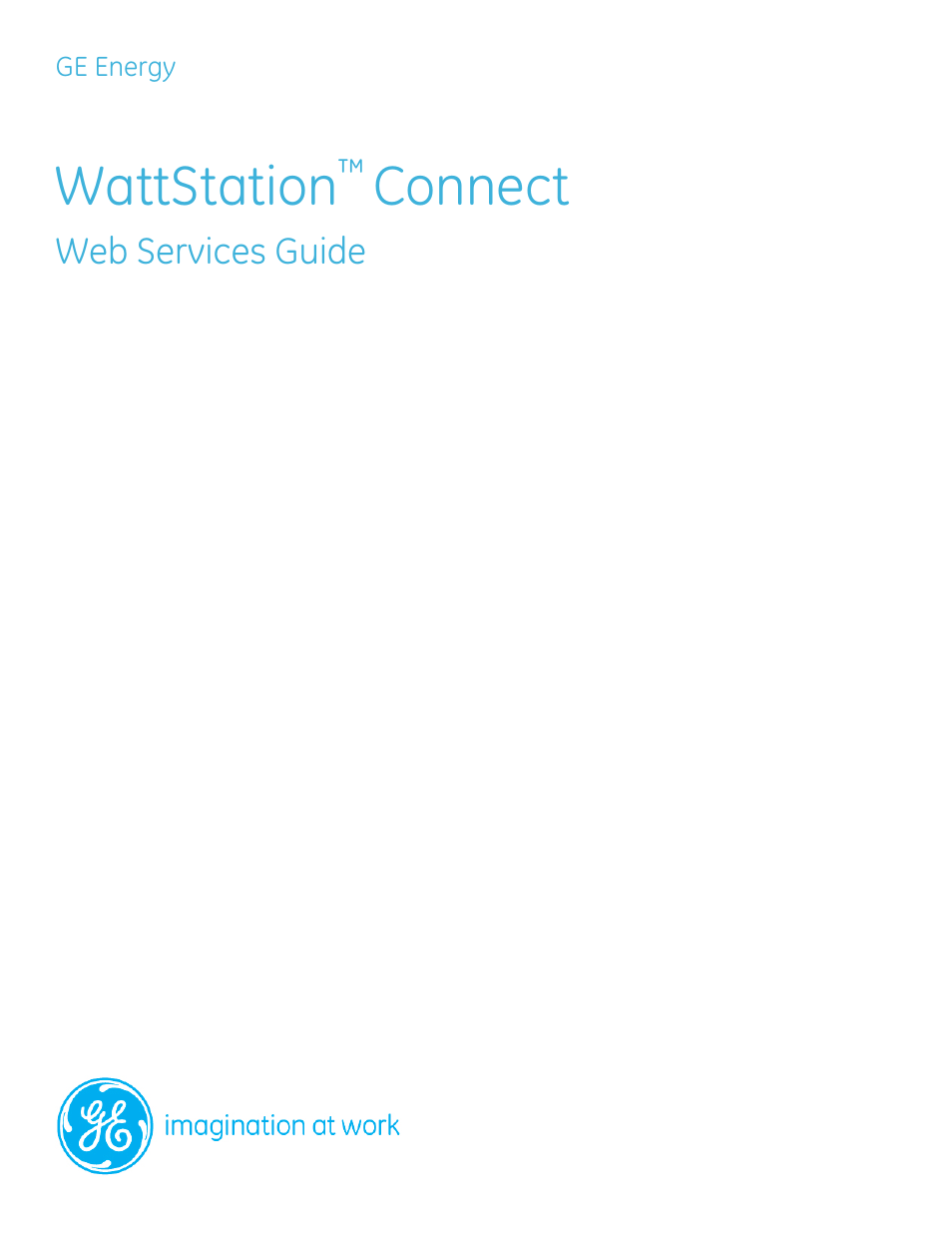 GE Industrial Solutions WattStation Connect Web Services Guide User Manual | 18 pages