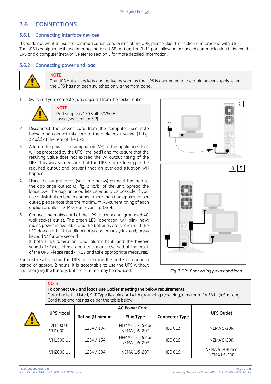 6 connections, 1 connecting interface devices, 2 connecting power and load | Connections, Connecting interface devices, Connecting power and load | GE Industrial Solutions On-line VH Series UPS User Manual | Page 14 / 25